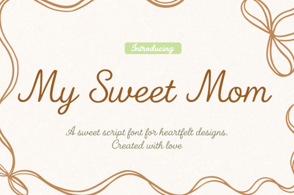 My Sweet Mom: Crafting Designs with Heartfelt Elegance