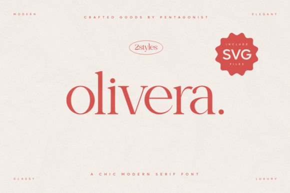 Olivera: The Serif Font for Modern Luxury Brands