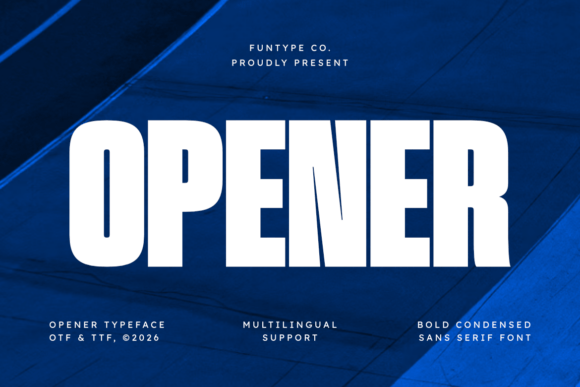 Opener: The Bold Typeface for High-Impact Design