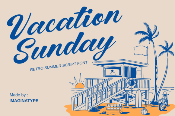 Vacation Sunday: The Retro Script Font for Timeless Design